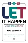 LET It Happen - Mau Espinosa - 9781917391375