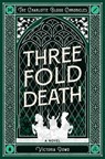 Threefold Death - Victoria Dowd - 9781917415224