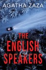 The English Speakers - Agatha Zaza - 9781917415262