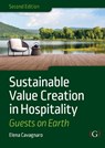 Sustainable Value Creation in Hospitality - Elena (Professor of Applied Sciences Cavagnaro - 9781917433075