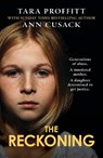The Reckoning - Ann Cusack ; Tara Proffitt - 9781917439817