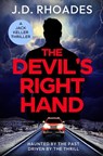The Devil's Right Hand - J. D. Rhoades - 9781917449533