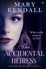 The Accidental Heiress - Mary Kendall - 9781917449557