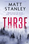 THR3E - Matt Stanley - 9781917449571