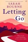Letting Go - Sarah Bourne - 9781917449892