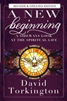 A New Beginning - David Torkington - 9781917453455