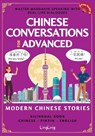 Chinese Conversations for Advanced - Ling Ling - 9781917457170