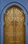 Queens of Power - Sarah Gulfraz - 9781917478281