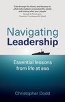 Navigating Leadership - Christopher Dodd - 9781917490306