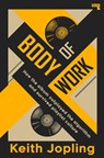 Body of Work - Keith Jopling - 9781917516334