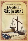 Political Upheaval - Leroy F. Donald - 9781917526777
