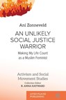 An Unlikely Social Justice Warrior - Ani Zonneveld - 9781917566452