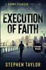 Execution of Faith - Stephen Taylor - 9781917616843