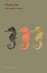 Clutter Jar - Christopher Horton - 9781917617444