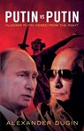 Putin vs Putin - Alexander Dugin - 9781917646376