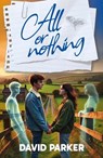 All or Nothing - David Parker - 9781917673198