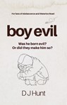 Boy Evil - Deborah Hunt - 9781917673570