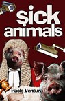 Sick Animals - Paolo Ventura - 9781917673761