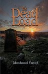 The Dead Load - Moshood Yusuf - 9781917673839