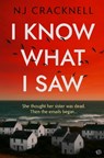 I Know What I Saw - Nj Cracknell - 9781917705769