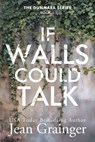 If Walls Could Talk - Jean Grainger - 9781917732505