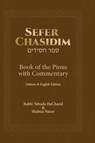 Sefer Chasidim - Rabbi Yehuda HaChasid ; Shabtai Patzer - 9781917766432