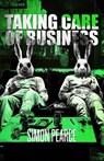 Taking Care of Business - Simon Pearce - 9781917782005