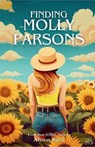 Finding Molly Parsons - Alyson Root - 9781917785167