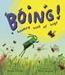 BOING! A Bouncy Book of Bugs - James Carter - 9781917865142