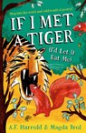If I Met a Tiger - A.F. Harrold - 9781917894197