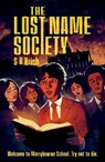 The Lost Name Society - S R Krish - 9781917894241