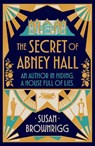 The Secret of Abney Hall - Susan Brownrigg - 9781917894302