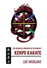 The Essential Principles of Ed Parker's Kenpo Karate - Lee Wedlake - 9781918038385