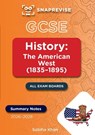 SnapRevise GCSE History Summary Notes: The American West - SnapRevise - 9781918046304