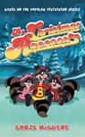 The Christmas Raccoons - Chris McGuire - 9781918097030