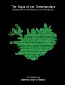 The Saga of the Greenlanders - Anon. (Tr. M. L. Embleton) - 9781918157543