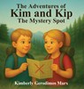 The Adventures Of Kim And Kip - Kimberly Gerodimos Marx - 9781918171297