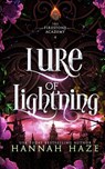 Lure of Lightning - Hannah Haze - 9781918280364