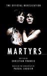 Martyrs - Christian Francis - 9781918363425