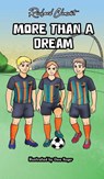 More Than A Dream - Richard Clement - 9781918420098