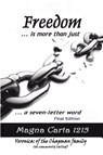 Freedom Is More Than Just a Seven Letter Word - Veronica Chapman - 9781918475500
