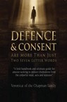 Defence and Consent - Veronica Chapman - 9781918475708