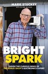 Bright Spark - Mark Stuckey ; Oliver Crocker - 9781918517088