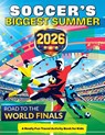 Soccer's Biggest Summer - Mickey Macintyre - 9781918826029
