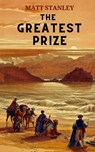 The Greatest Prize - Matt Stanley - 9781919200835