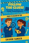 Follow the Clues! - Shivani Sanger - 9781919259000