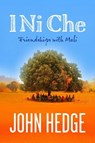 I NI Che - John Hedge - 9781919380773