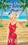 The Missing Sapphire of Zangrabar - steve higgs - 9781919634500