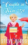 The Couple in Cabin 2124 - Steve Higgs - 9781919634555