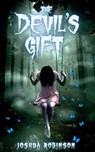 The Devil's Gift - Joshua Robinson - 9781919638775